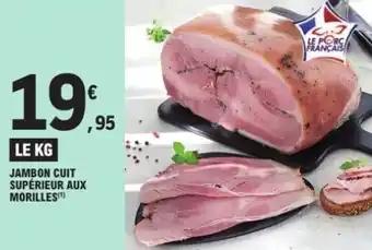 Jambon cuit supérieur aux morilles 1 kg